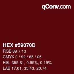 カラーコード: HEX #59070D | qconv.com