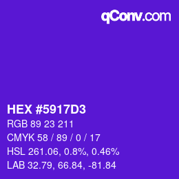 Color code: HEX #5917D3 | qconv.com