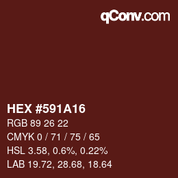 Color code: HEX #591A16 | qconv.com