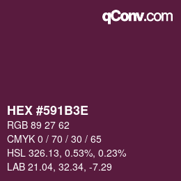 Color code: HEX #591B3E | qconv.com