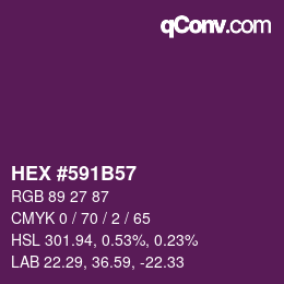 カラーコード: HEX #591B57 | qconv.com