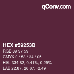 Color code: HEX #59253B | qconv.com