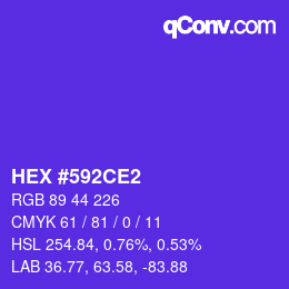 カラーコード: HEX #592CE2 | qconv.com
