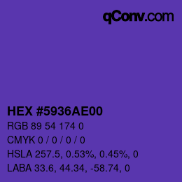 Farbcode: HEX #5936AE00 | qconv.com