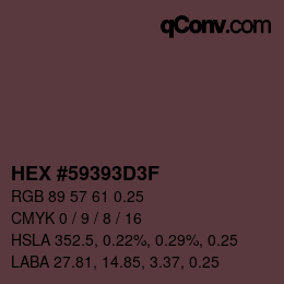 Color code: HEX #59393D3F | qconv.com