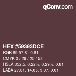 Código de color: HEX #59393DCE | qconv.com