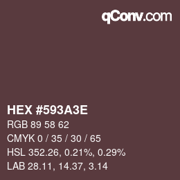 Color code: HEX #593A3E | qconv.com