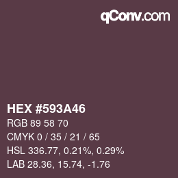 Farbcode: HEX #593A46 | qconv.com