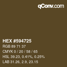 Color code: HEX #594725 | qconv.com
