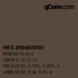Color code: HEX #59483D00 | qconv.com