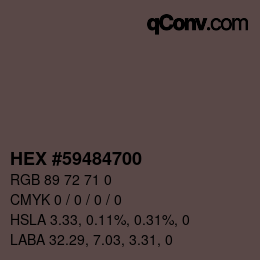 Color code: HEX #59484700 | qconv.com