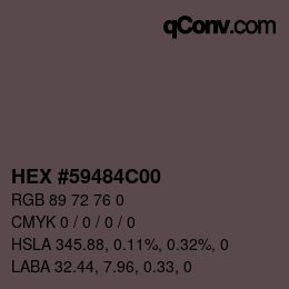 Color code: HEX #59484C00 | qconv.com