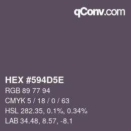 カラーコード: HEX #594D5E | qconv.com