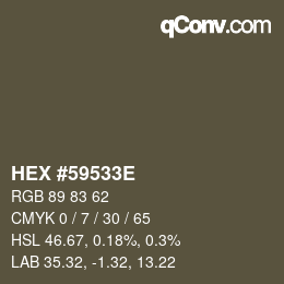 Color code: HEX #59533E | qconv.com