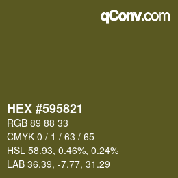 Color code: HEX #595821 | qconv.com