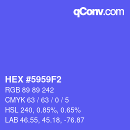Color code: HEX #5959F2 | qconv.com