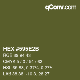 カラーコード: HEX #595E2B | qconv.com