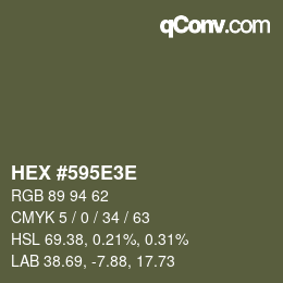 Color code: HEX #595E3E | qconv.com