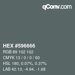 カラーコード: HEX #596666 | qconv.com