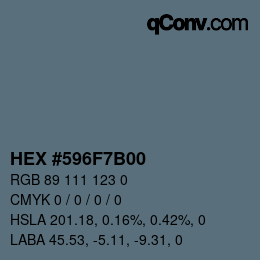 カラーコード: HEX #596F7B00 | qconv.com