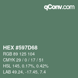 カラーコード: HEX #597D68 | qconv.com