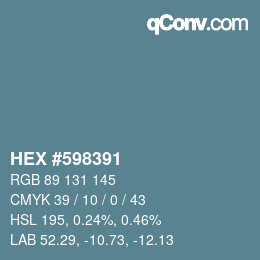 Code couleur: HEX #598391 | qconv.com