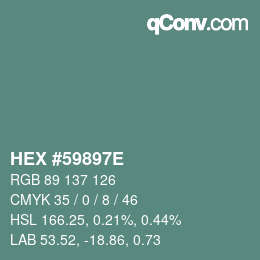 カラーコード: HEX #59897E | qconv.com
