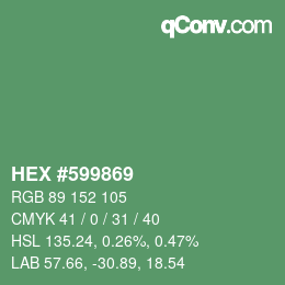 カラーコード: HEX #599869 | qconv.com