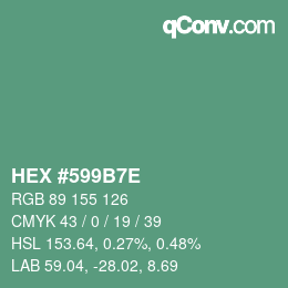 Color code: HEX #599B7E | qconv.com