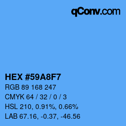 Color code: HEX #59A8F7 | qconv.com