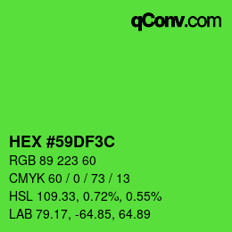 Color code: HEX #59DF3C | qconv.com