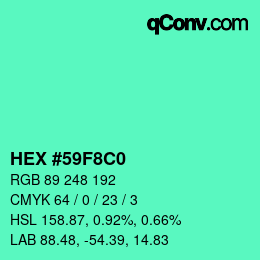 Color code: HEX #59F8C0 | qconv.com
