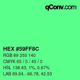 Color code: HEX #59FF8C | qconv.com