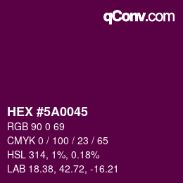 Farbcode: HEX #5A0045 | qconv.com