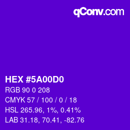 Color code: HEX #5A00D0 | qconv.com