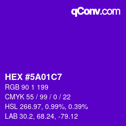 Color code: HEX #5A01C7 | qconv.com