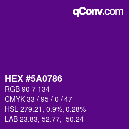 Farbcode: HEX #5A0786 | qconv.com