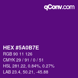 Color code: HEX #5A0B7E | qconv.com