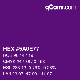 颜色代码: HEX #5A0E77 | qconv.com