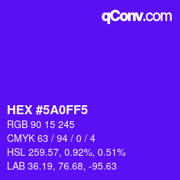 Color code: HEX #5A0FF5 | qconv.com