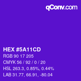カラーコード: HEX #5A11CD | qconv.com