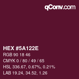 Color code: HEX #5A122E | qconv.com