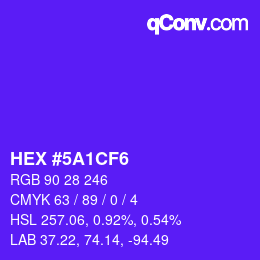 Color code: HEX #5A1CF6 | qconv.com