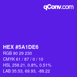 カラーコード: HEX #5A1DE6 | qconv.com