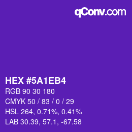 Color code: HEX #5A1EB4 | qconv.com