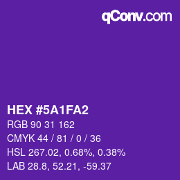 Color code: HEX #5A1FA2 | qconv.com