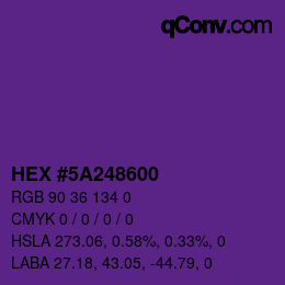 Farbcode: HEX #5A248600 | qconv.com