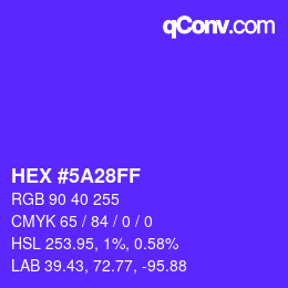 Code couleur: HEX #5A28FF | qconv.com