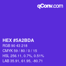 颜色代码: HEX #5A2BDA | qconv.com
