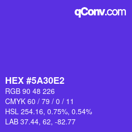 Farbcode: HEX #5A30E2 | qconv.com